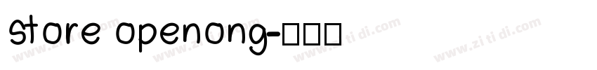 store openong字体转换